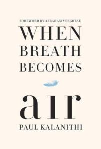 when breath becomes air